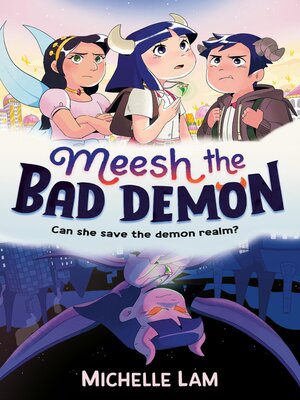 cover image of Meesh the Bad Demon
